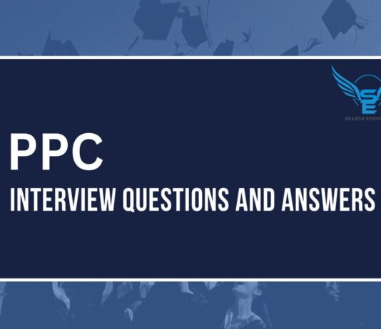 PPC INTERVIEW QUESTIONS